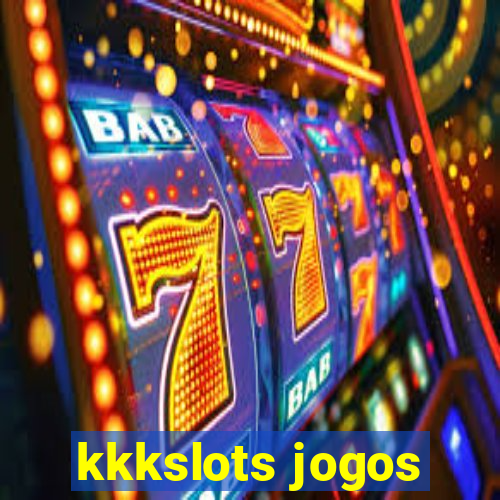 kkkslots jogos